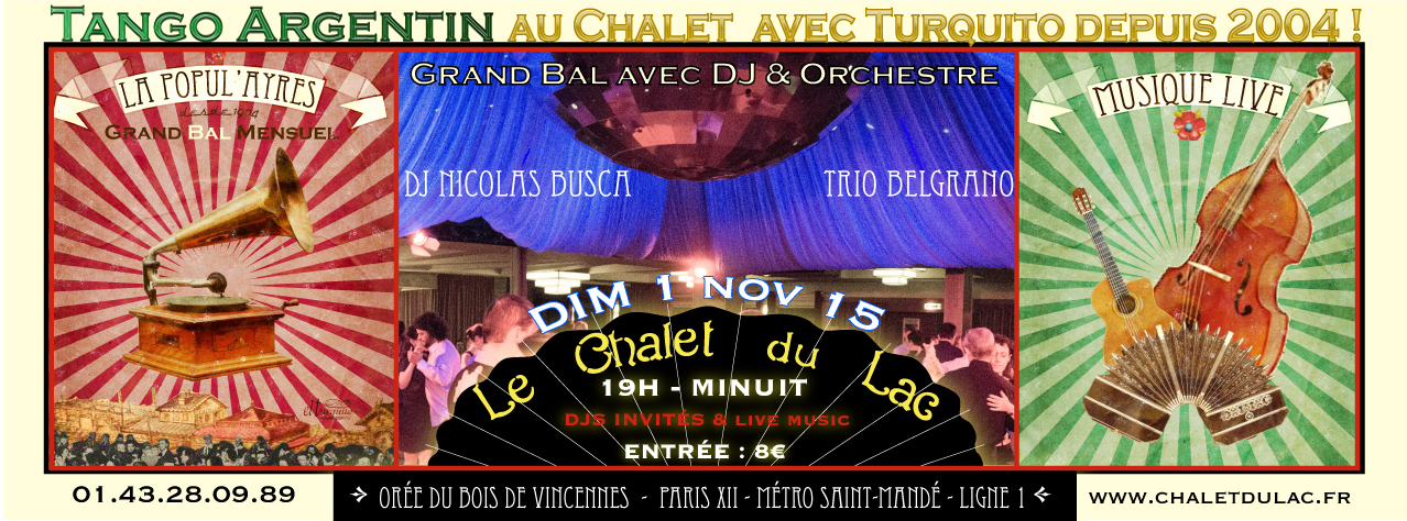 Chalet Tango Dimanche la Popular !